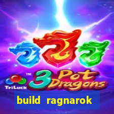 build ragnarok history reborn farm